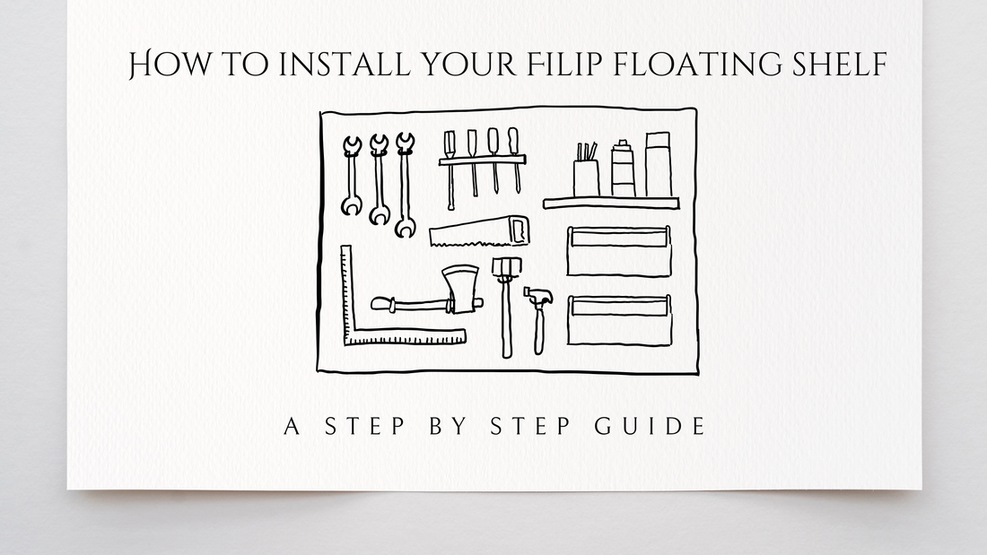 How To Install Your Filip Floating Shelf