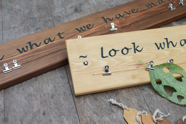 Kids Art Work Display "Look What We Have Made" Sign Wood Stain Finishes